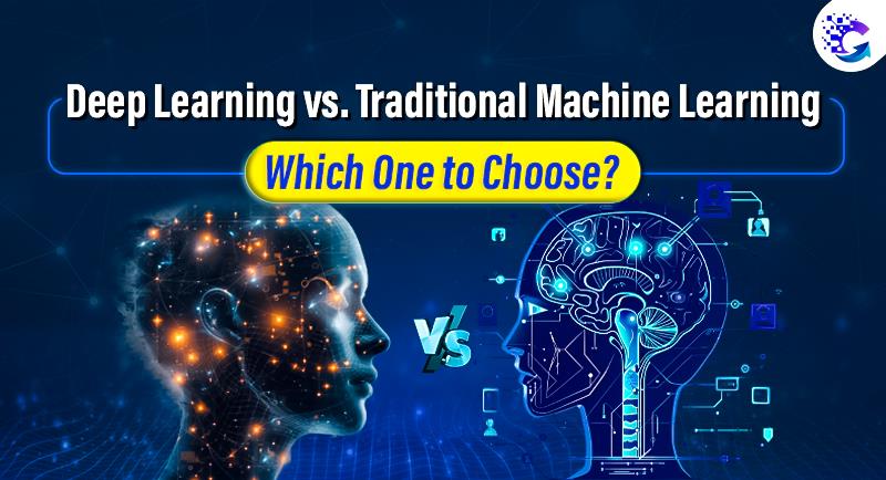 Deep Learning vs. Traditional Machine Learning: Which One to Choose?